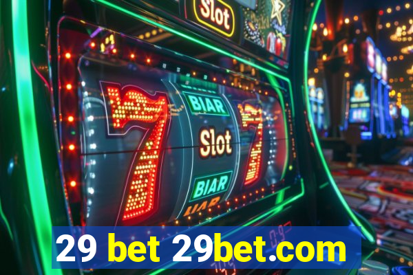 29 bet 29bet.com